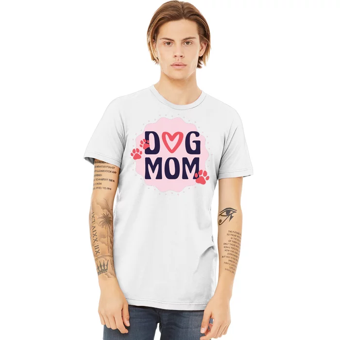 Dog Mom Paw Premium T-Shirt