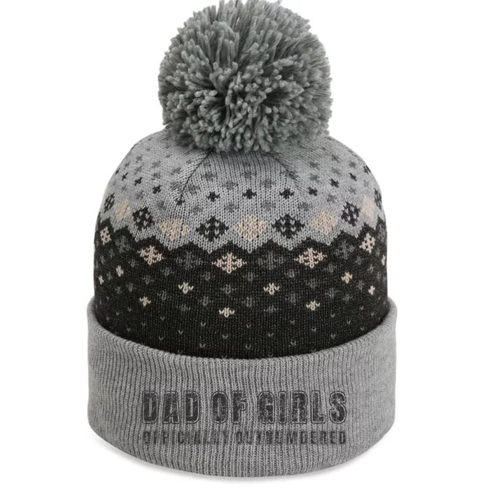 Dad Of Girl O.fficially Outnumbered Funny Father's Day Vinta The Baniff Cuffed Pom Beanie