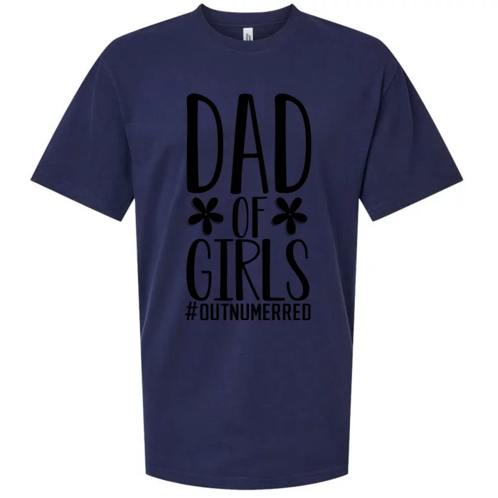 Dad Of Girls Funny Dad Girls Gift Sueded Cloud Jersey T-Shirt