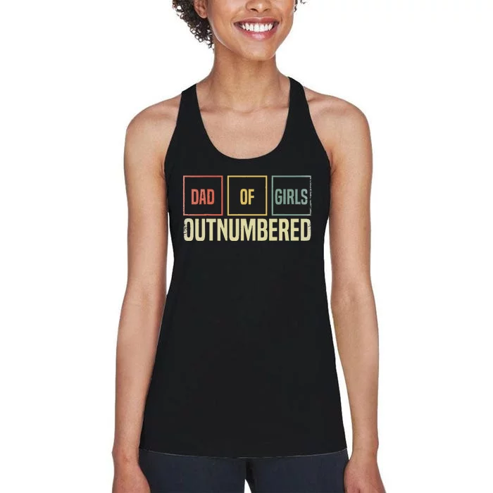 Dad Of Girl Outnumbered Father Day Women's Racerback Tank