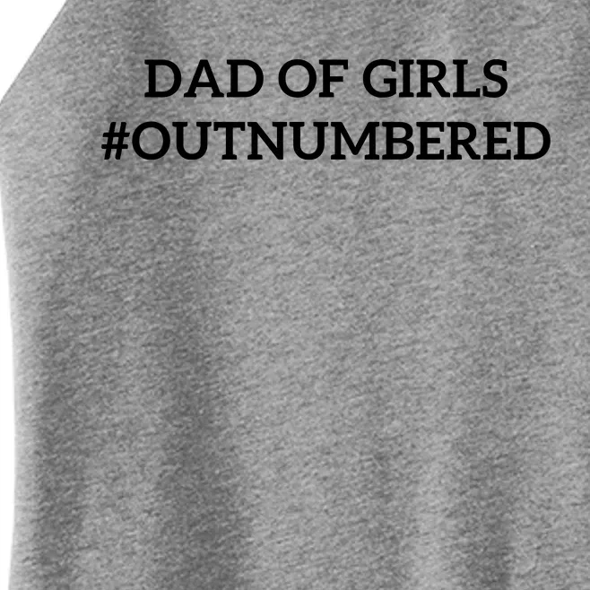 Dad Of Girl Outnumbered Funny Women’s Perfect Tri Rocker Tank