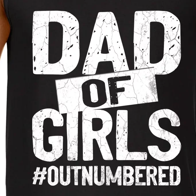 Dad Of Girls Outnumbered Funny Girl Dad Comfort Colors® Tank Top