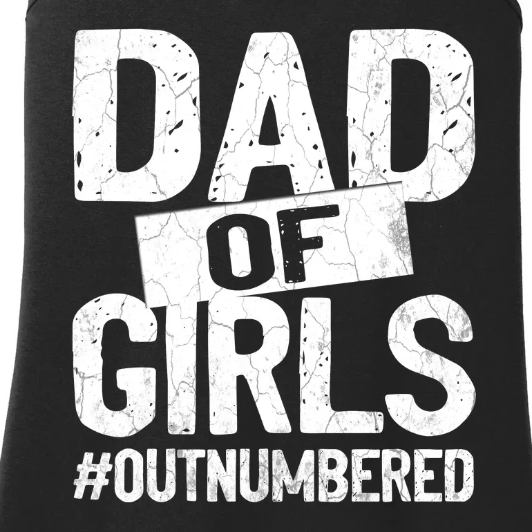 Dad Of Girls Outnumbered Funny Girl Dad Ladies Essential Tank