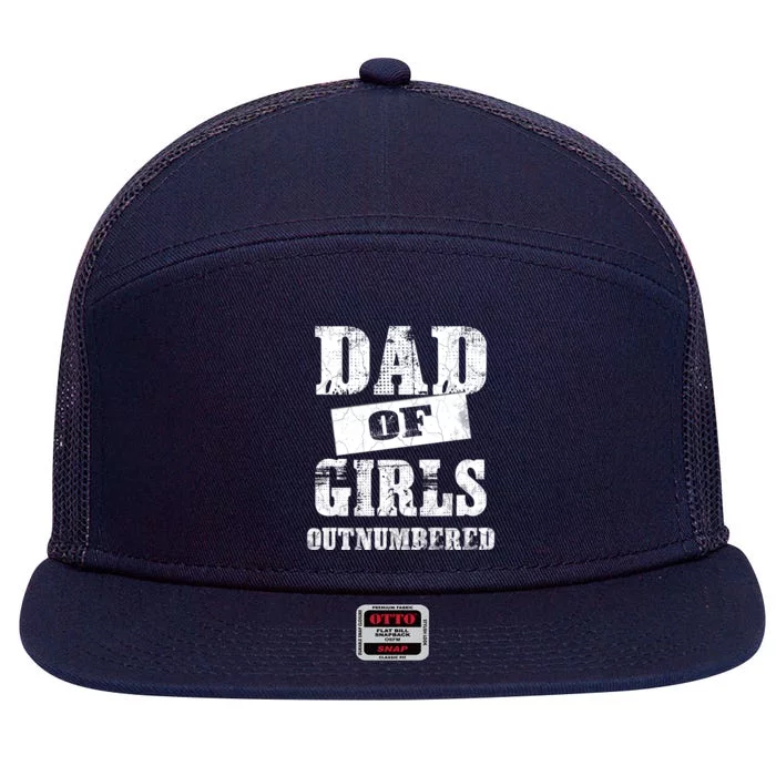 Dad Of Girls Outnumbered Humor Graphic Novelty Sarcasm Funny 7 Panel Mesh Trucker Snapback Hat