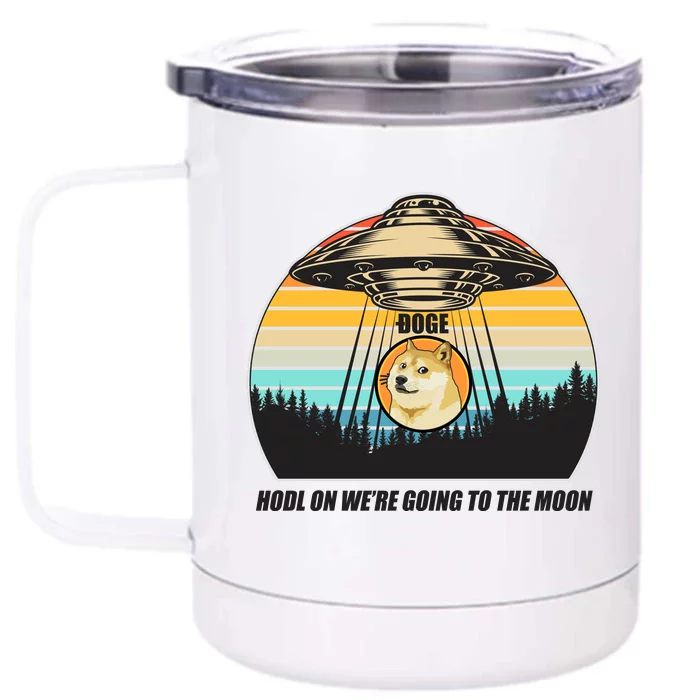 Doge Coin UFO Doge Crypto Currency To The Moon Front & Back 12oz Stainless Steel Tumbler Cup