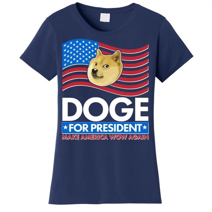 DOGE For President Make America Wow Again Women's T-Shirt