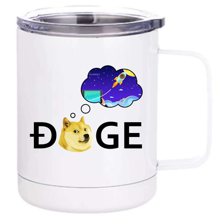 Doge To The Moon Crypto Currency Dogecoin Front & Back 12oz Stainless Steel Tumbler Cup