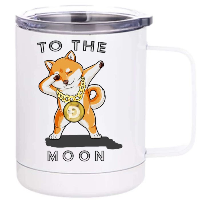 Dogecoin Dab To The Moon Front & Back 12oz Stainless Steel Tumbler Cup