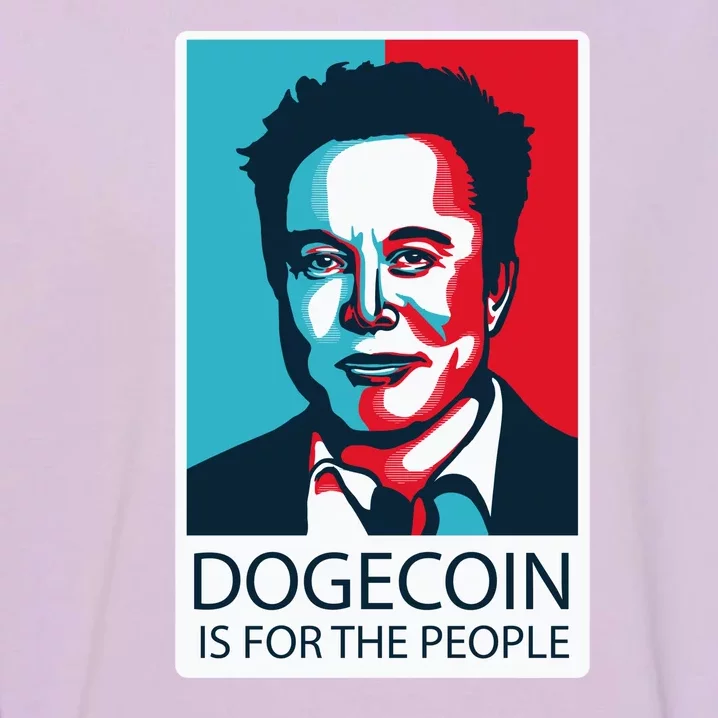 Dogecoin Is For The People Elon Musk Garment-Dyed Sweatshirt