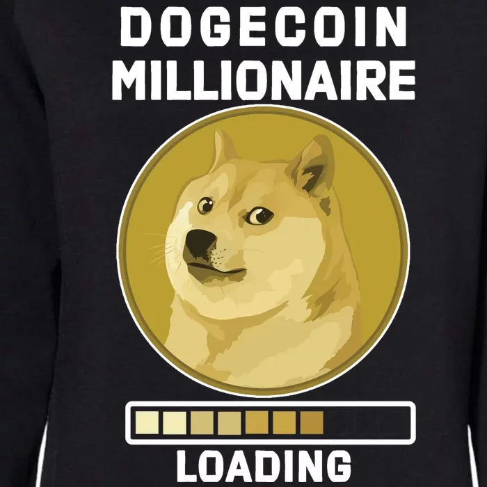 Dogecoin Millionaire Loading Funny Doge Crypto Womens California Wash Sweatshirt