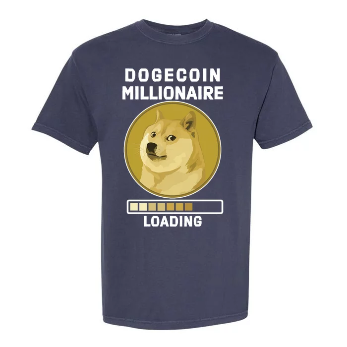 Dogecoin Millionaire Loading Funny Doge Crypto Garment-Dyed Heavyweight T-Shirt