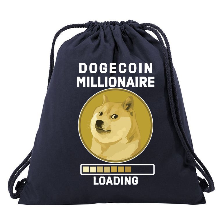 Dogecoin Millionaire Loading Funny Doge Crypto Drawstring Bag