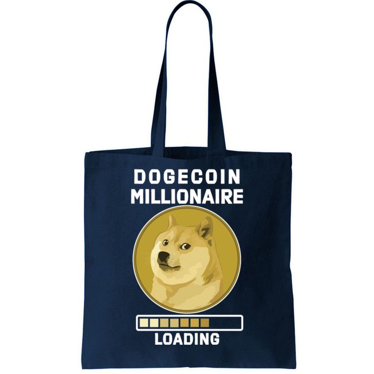 Dogecoin Millionaire Loading Funny Doge Crypto Tote Bag