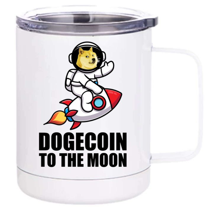 DogeCoin To The Moon Doge Crypto Front & Back 12oz Stainless Steel Tumbler Cup