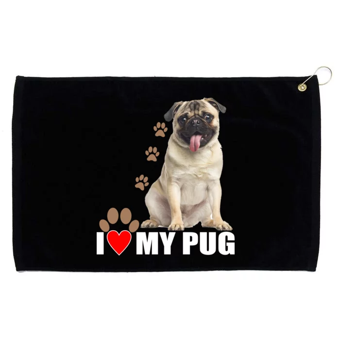 Dogs - I Love My Pug Grommeted Golf Towel