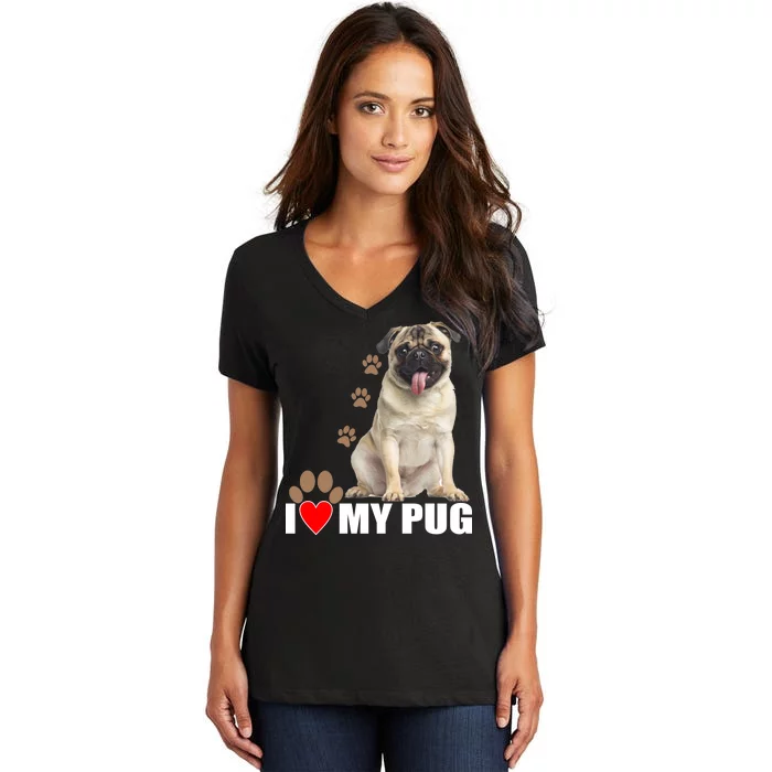 Dogs - I Love My Pug Women's V-Neck T-Shirt