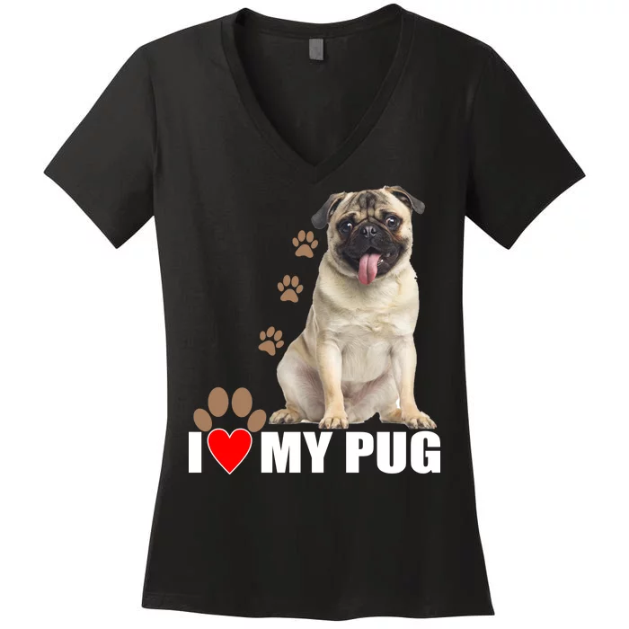 Dogs - I Love My Pug Women's V-Neck T-Shirt