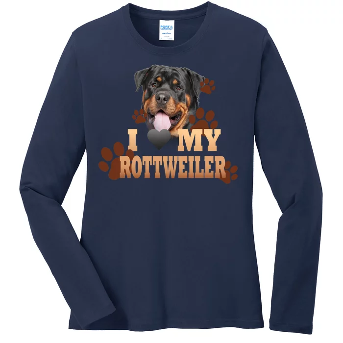 Dogs - I Love My Rottweiler Ladies Long Sleeve Shirt