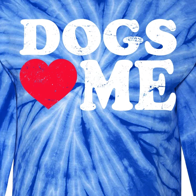 Dogs Love Me Tie-Dye Long Sleeve Shirt