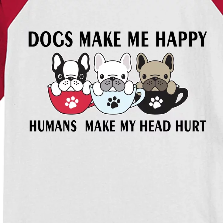 Dogs Make Me Happy Humans Make My Head Hurt Kids Colorblock Raglan Jersey