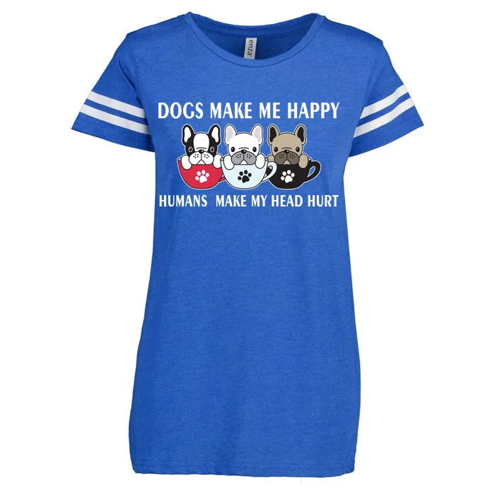 Dogs Make Me Happy Humans Make My Head Hurt Enza Ladies Jersey Football T-Shirt