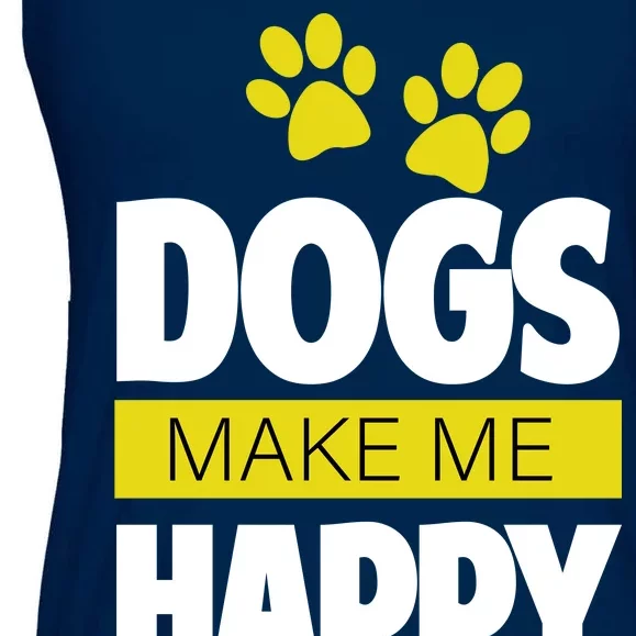 Dogs Make Me Happy You Not so Much Ladies Essential Flowy Tank