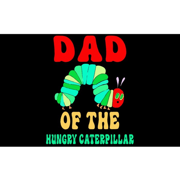 Dad Of Hungry Caterpillar Bumper Sticker