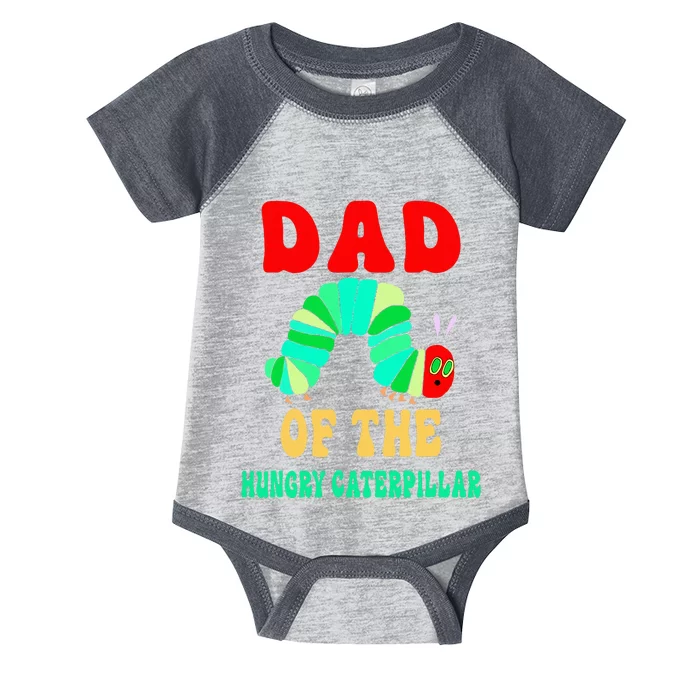 Dad Of Hungry Caterpillar Infant Baby Jersey Bodysuit