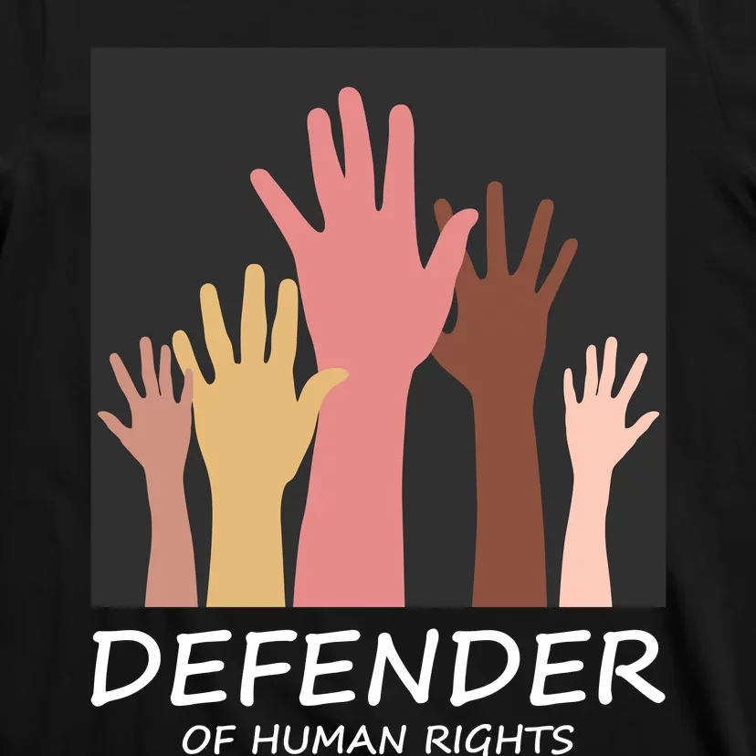 Defender Of Human Rights T-Shirt