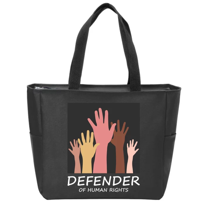 Defender Of Human Rights Zip Tote Bag