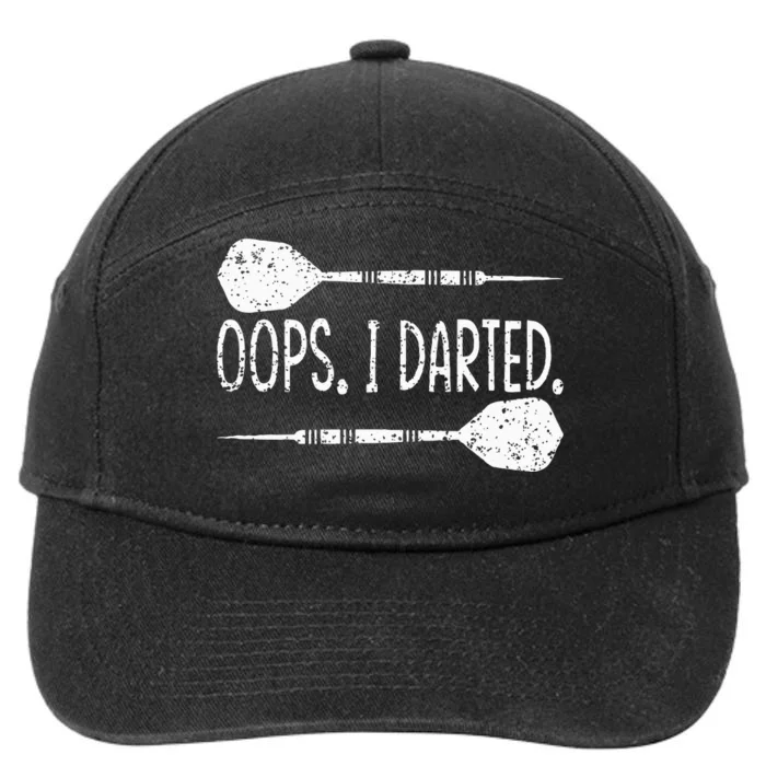 Darts Oops I Darted Dartboard Funny Dart Player 7-Panel Snapback Hat