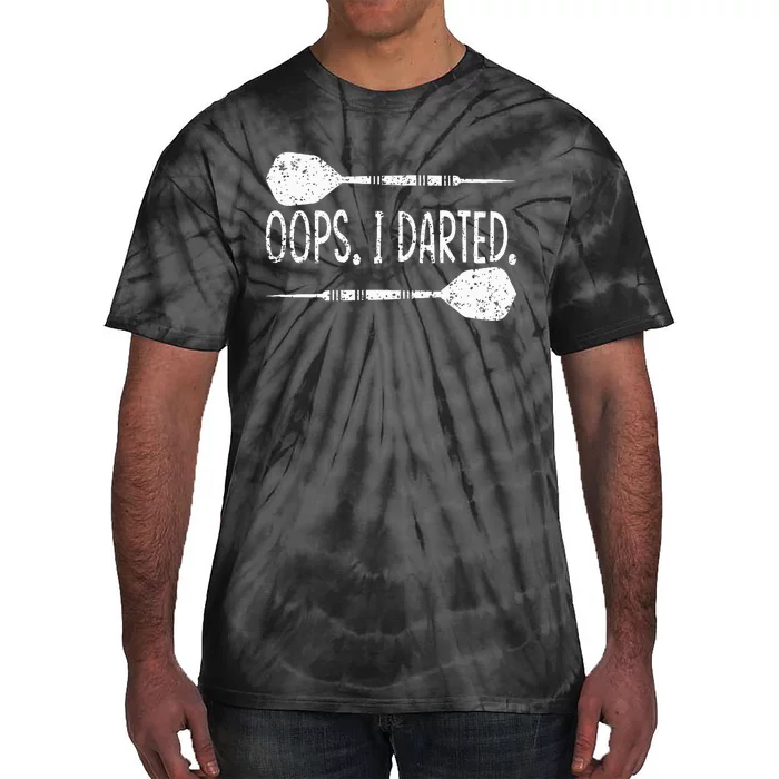 Darts Oops I Darted Dartboard Funny Dart Player Tie-Dye T-Shirt