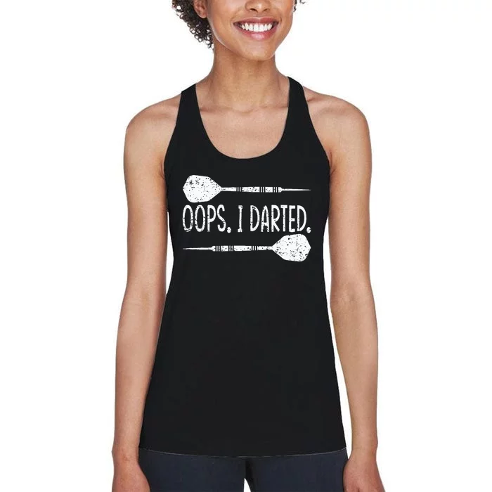 Darts Oops I Darted Dartboard Funny Dart Player Women's Racerback Tank