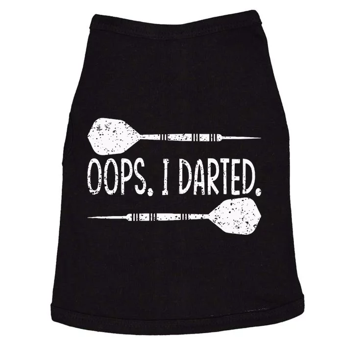 Darts Oops I Darted Dartboard Funny Dart Player Doggie Tank