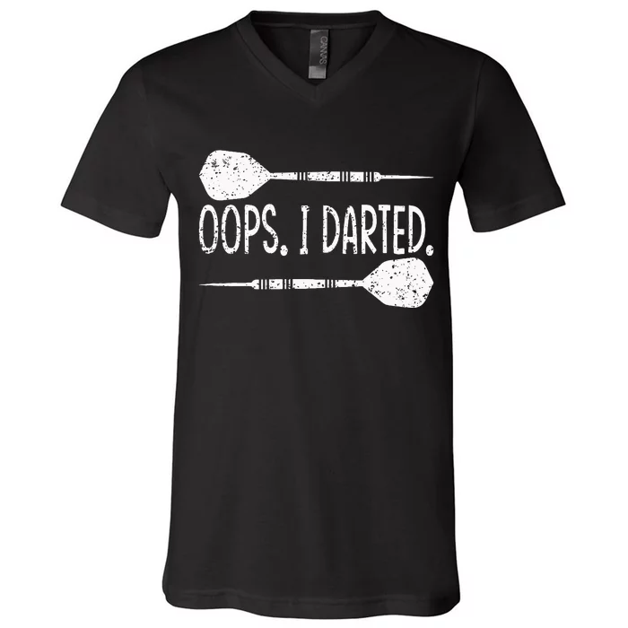 Darts Oops I Darted Dartboard Funny Dart Player V-Neck T-Shirt