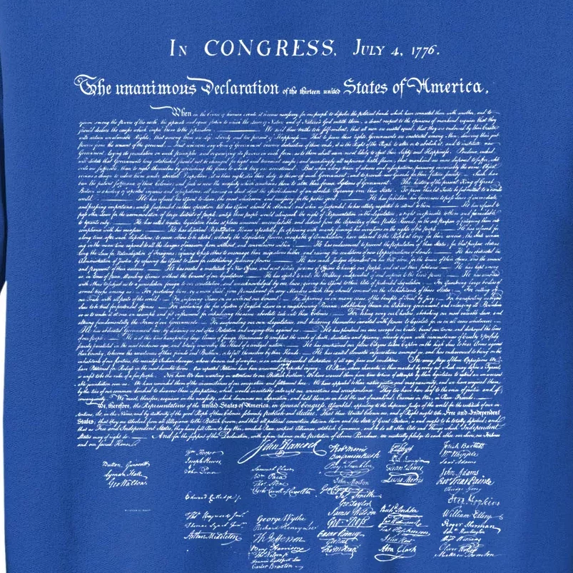 Declaration Of Independence Funny Gift Tall Sweatshirt