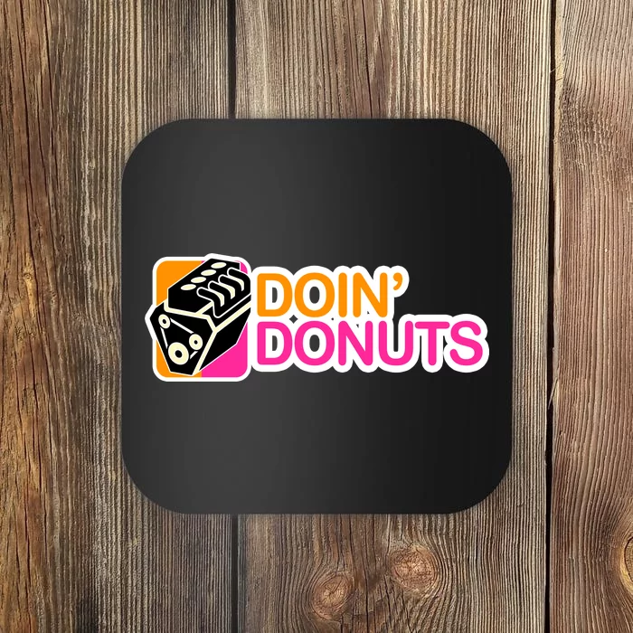 Doin' Donuts Coaster