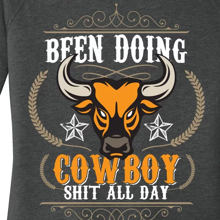 Doing Cowboy Shit All Day Women's Perfect Tri Tunic Long Sleeve Shirt