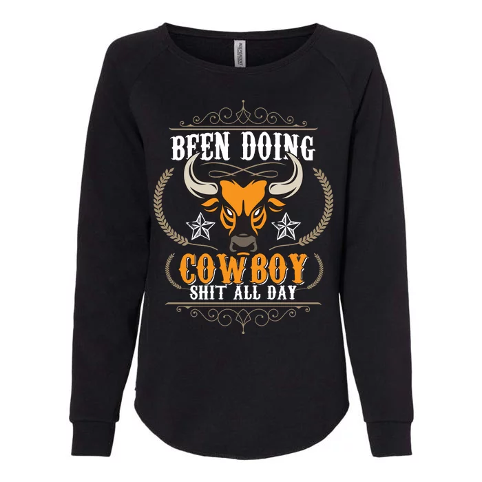 Doing Cowboy Shit All Day Womens California Wash Sweatshirt