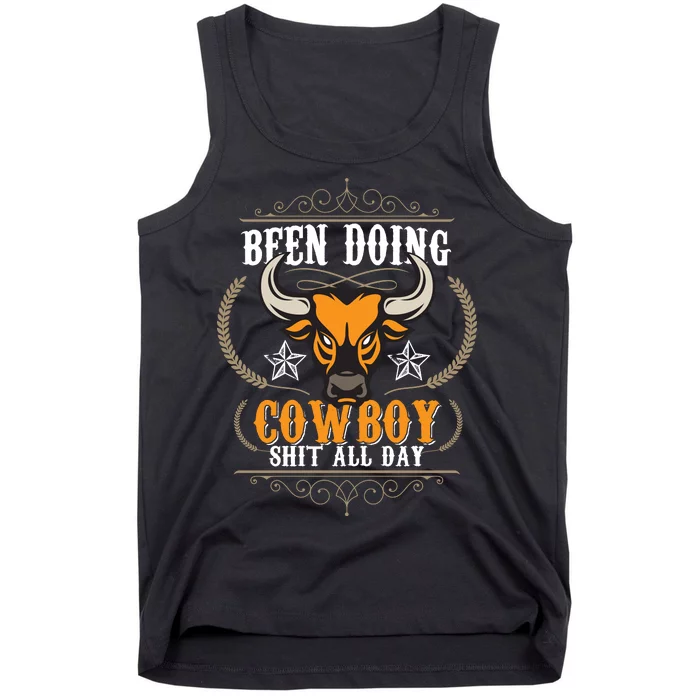 Doing Cowboy Shit All Day Tank Top