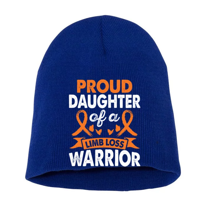 Daughter Of Limb Loss Warrior Awareness Month Orange Ribbon Meaningful Gift Short Acrylic Beanie