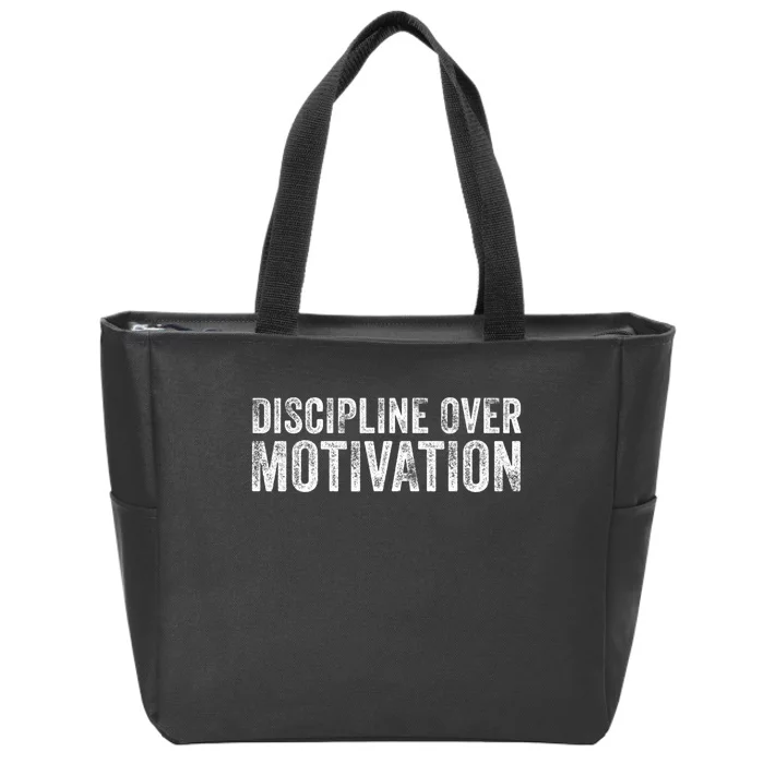 Discipline Over Motivation Goals Hard Work Gym Vintage Zip Tote Bag