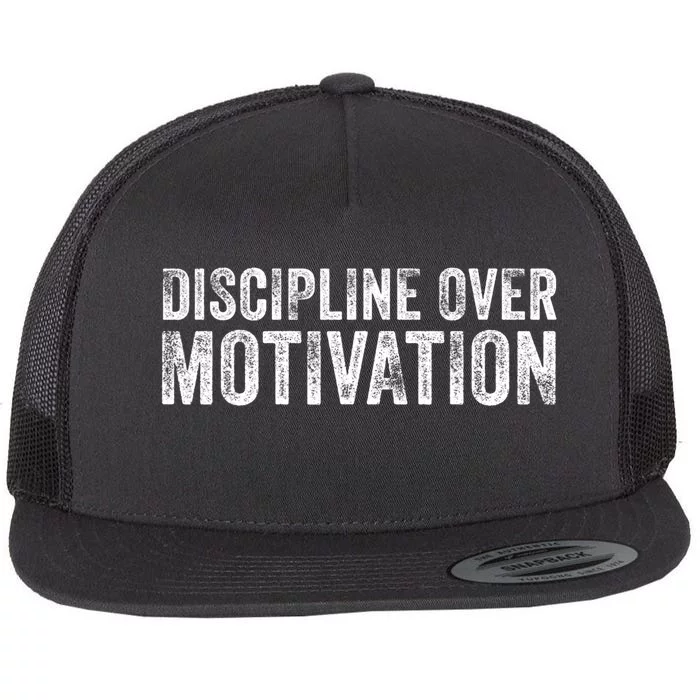 Discipline Over Motivation Goals Hard Work Gym Vintage Flat Bill Trucker Hat