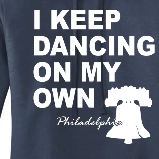 Dancing On My Own Philadelphia Baseball Women's Pullover Hoodie