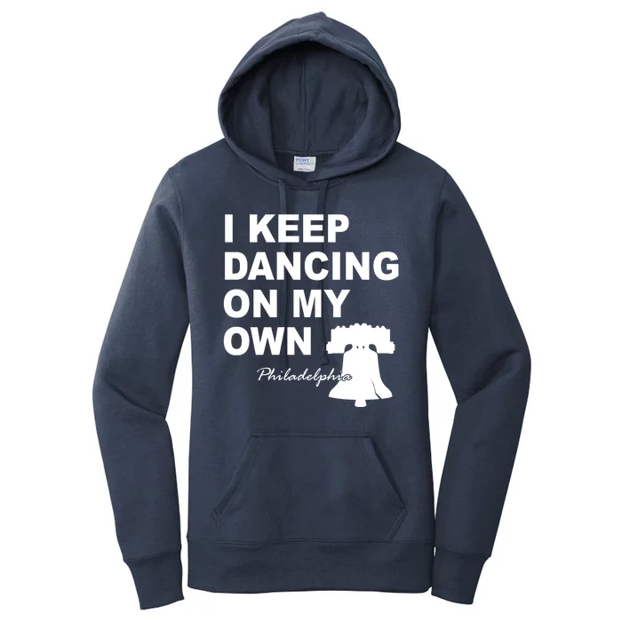 Dancing On My Own Philadelphia Baseball Women's Pullover Hoodie