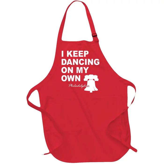 Dancing On My Own Philadelphia Baseball Full-Length Apron With Pocket