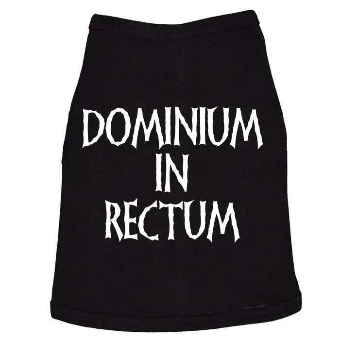 Dominium In Rectum Doggie Tank