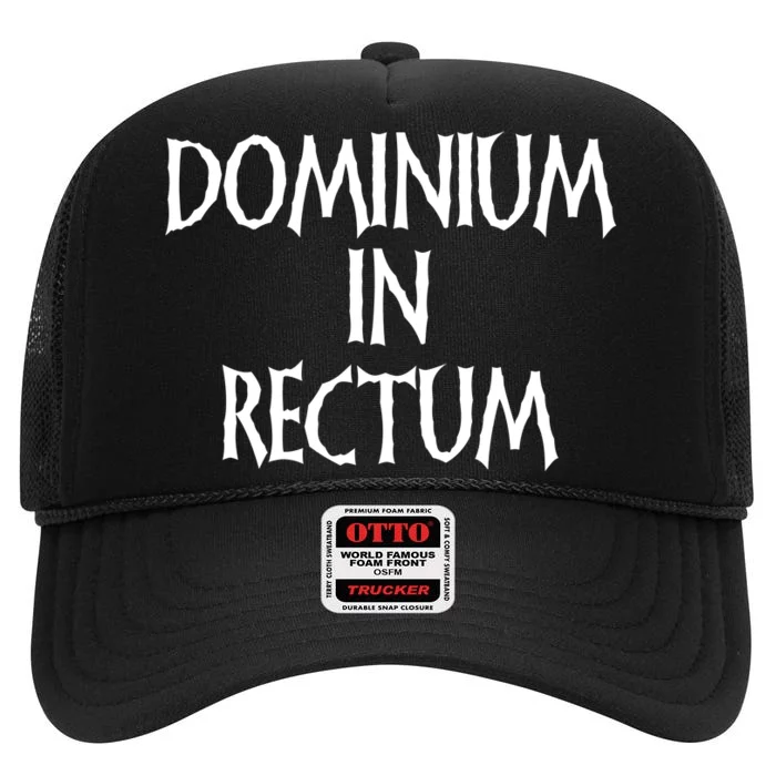 Dominium In Rectum High Crown Mesh Trucker Hat