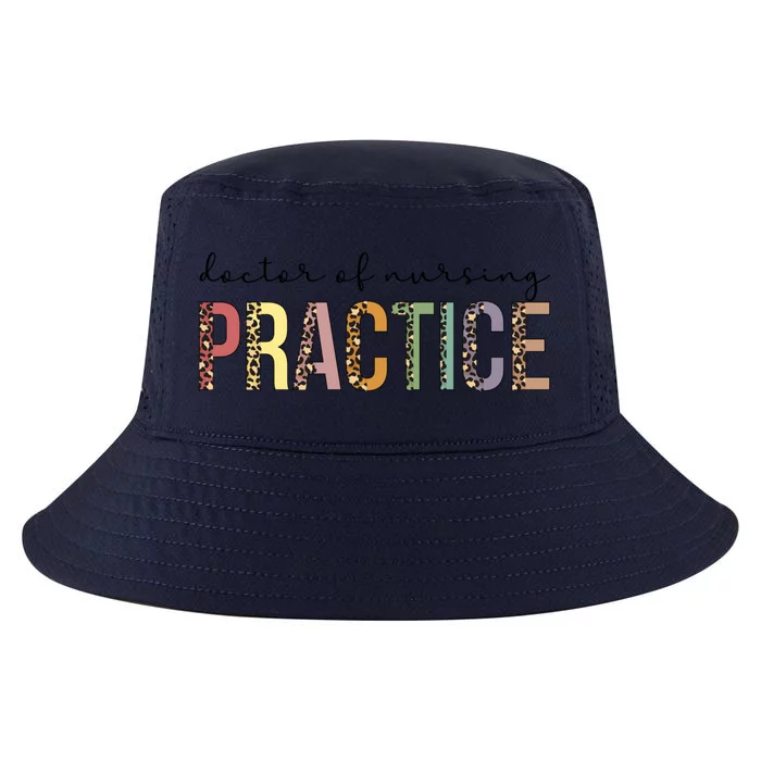 Doctor Of Nursing Practice Leopard Dnp Gift Cool Comfort Performance Bucket Hat