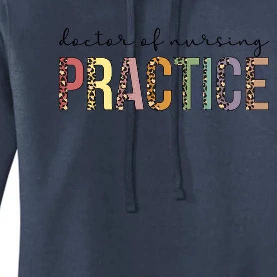 Doctor Of Nursing Practice Leopard Dnp Gift Women's Pullover Hoodie